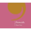 Proverb Pinot Noir -EMPIRE WINE Sales 32329