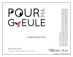 Clos Des Fous 'Pour Ma Gueule' Blend 2019