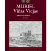 Bodegas Muriel 'Vina Viejas' Gran Reserva Rioja 2014 -EMPIRE WINE Sales 51466