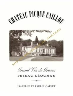 Chateau Picque Caillou Pessac Leognan 2021